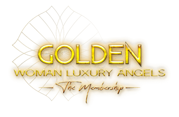GOLDEN ∞ Woman Luxury Angels - The Membership